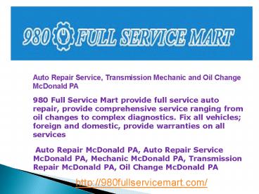 Auto Repair Service, Transmission Mechanic and Oil Change McDonald PA