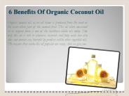 6 Benefits Of Organic Coconut Oil
