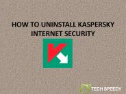 How To Uninstall Kaspersky Internet Security