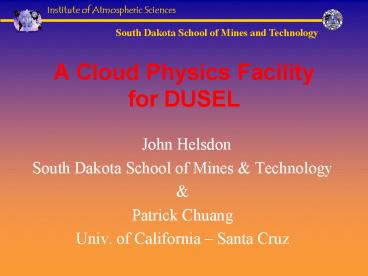 A Cloud Physics Facility for DUSEL