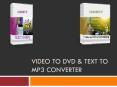 Video To DVD & Text To MP3 Converter PowerPoint PPT Presentation