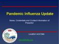 Pandemic Influenza Update PowerPoint PPT Presentation