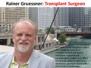 Rainer Gruessner - Transplant Surgeon