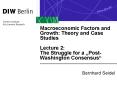 Macroeconomic Factors and Growth: Theory and Case Studies  Lecture 2: The Struggle for a  PowerPoint PPT Presentation