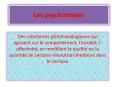 Les psychotropes PowerPoint PPT Presentation