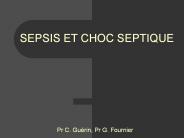 SEPSIS ET CHOC SEPTIQUE