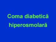 Coma diabetica hiperosmolara