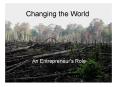 Changing the World PowerPoint PPT Presentation