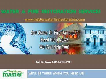 Water & Fire Restoration Services