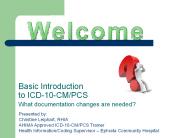 Basic Introduction to ICD-10-CM/PCS