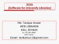 SOUL (Software for University Libraries) PowerPoint PPT Presentation