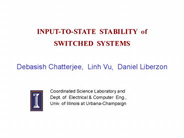 INPUT-TO-STATE STABILITY of SWITCHED SYSTEMS