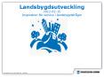 Landsbygdsutveckling 2012-02-15 Inspiration f PowerPoint PPT Presentation