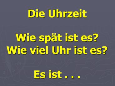 Die Uhrzeit Wie sp