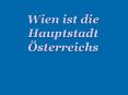Wien ist die Hauptstadt   PowerPoint PPT Presentation