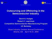 Outsourcing and Offshoring in the Semiconductor Industry