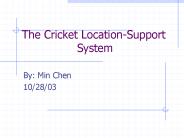 The Cricket Location-Support System