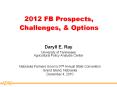 2012 FB Prospects, Challenges, PowerPoint PPT Presentation