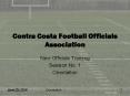 Contra Costa Football Officials Association PowerPoint PPT Presentation