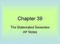 The Stalemated Seventies PowerPoint PPT Presentation