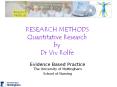 RESEARCH METHODS Quantitative Research by Dr Viv Rolfe PowerPoint PPT Presentation