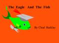 The Eagle  And The Fish PowerPoint PPT Presentation