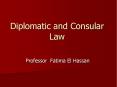 Diplomatic and Consular Law PowerPoint PPT Presentation