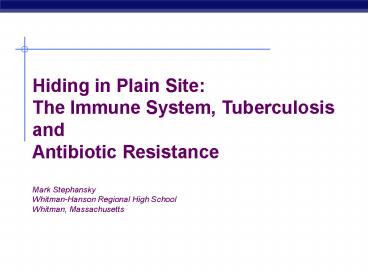 Hiding in Plain Site: