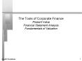 The Tools of Corporate Finance Present Value Financial Statement Analysis Fundamentals of Valuation PowerPoint PPT Presentation
