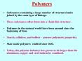 Polymers PowerPoint PPT Presentation