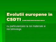 Evolutii europene in CSDTI 