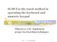 01.00 Use the touch method in operating the keyboard and numeric keypad PowerPoint PPT Presentation