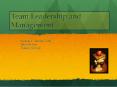 Team Leadership and Management PowerPoint PPT Presentation