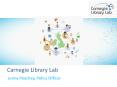 Carnegie Library Lab PowerPoint PPT Presentation