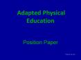 Adapted Physical Education PowerPoint PPT Presentation
