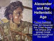 Alexander and the Hellenistic Age