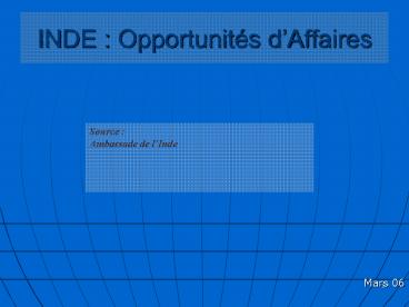 INDE : Opportunit