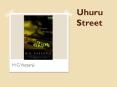 Uhuru Street PowerPoint PPT Presentation