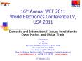 16th Annual WEF 2011 World Electronics Conference LV, USA 2011 PowerPoint PPT Presentation