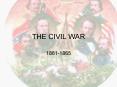 THE CIVIL WAR PowerPoint PPT Presentation