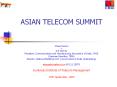ASIAN TELECOM SUMMIT PowerPoint PPT Presentation