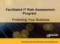 Facilitated IT Risk Assessment Program PowerPoint PPT Presentation