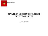 TEVATRON LONGITUDINAL PHASE DETECTION METER