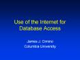 Use of the Internet for Database Access PowerPoint PPT Presentation