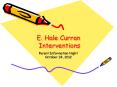 E. Hale Curran Interventions PowerPoint PPT Presentation