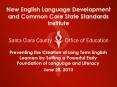 New English Language Development and Common Core State Standards Institute PowerPoint PPT Presentation