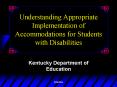 Understanding Appropriate Implementation of Accommodations for Students with Disabilities PowerPoint PPT Presentation
