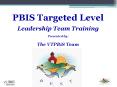 PBIS Targeted Level PowerPoint PPT Presentation