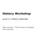 History Workshop PowerPoint PPT Presentation