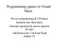 Programming games in Visual Basic PowerPoint PPT Presentation